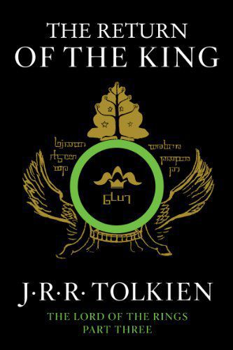 “Return of the King,” by J.R.R. Tolkien